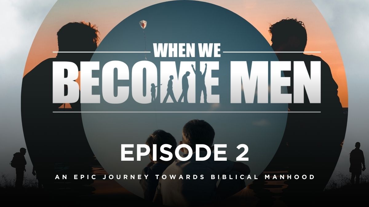 When We Become Men – Episode 2