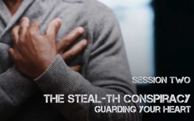 The Mission-Driven Man | Session 2 – The Stealth Conspiracy: Guarding Your Heart