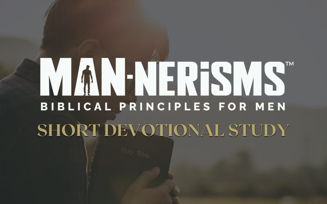 “Biblical Manhood Is Defined By Man’s Empowered Ability To Receive Then Reflect Christ-Like Love”