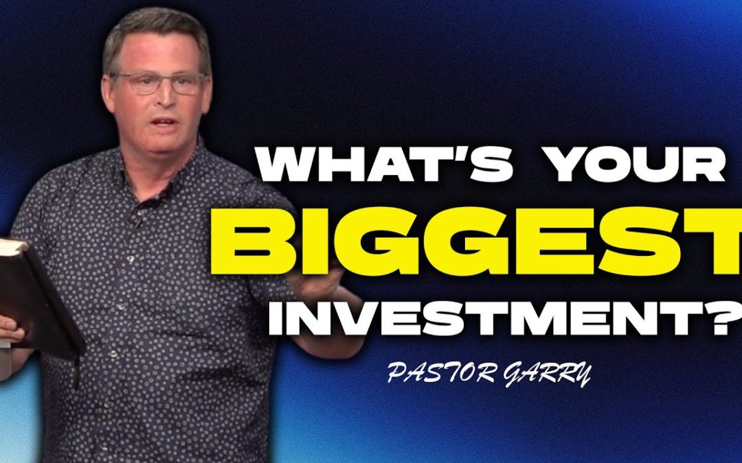 What Is Your Biggest Investment